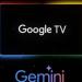 جوجل تجلب Gemini إلى Google TV مع مزايا جديدة - تليجراف الخليج